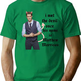 I Met The Devil Once His Name is Matthew Morrison Premium Heavyweight Cotton T-Shirt - Green
