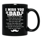 I Miss You Dad Father'S Day Black Coffee Mug - Black