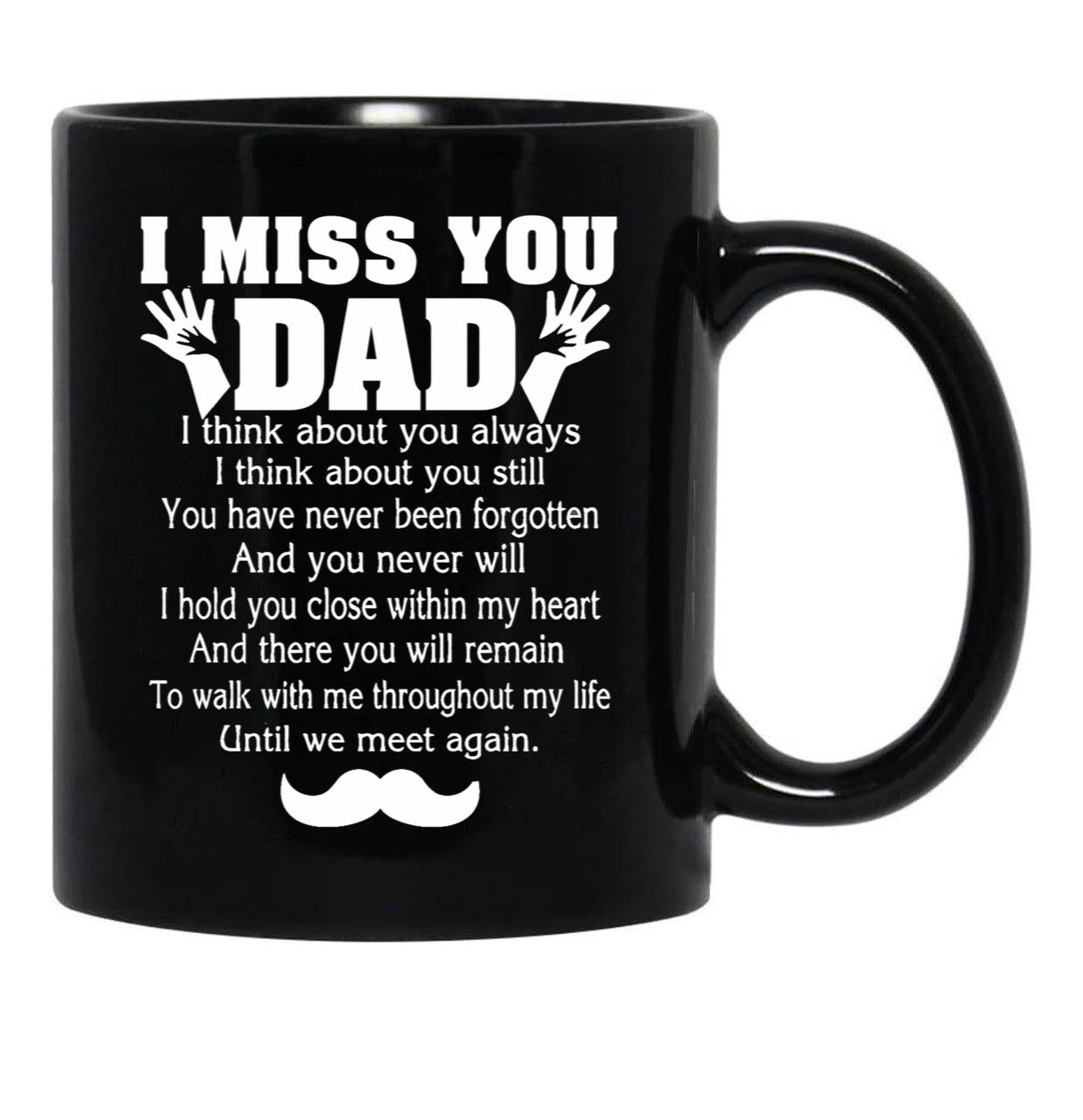 I Miss You Dad Father'S Day Black Coffee Mug - Black
