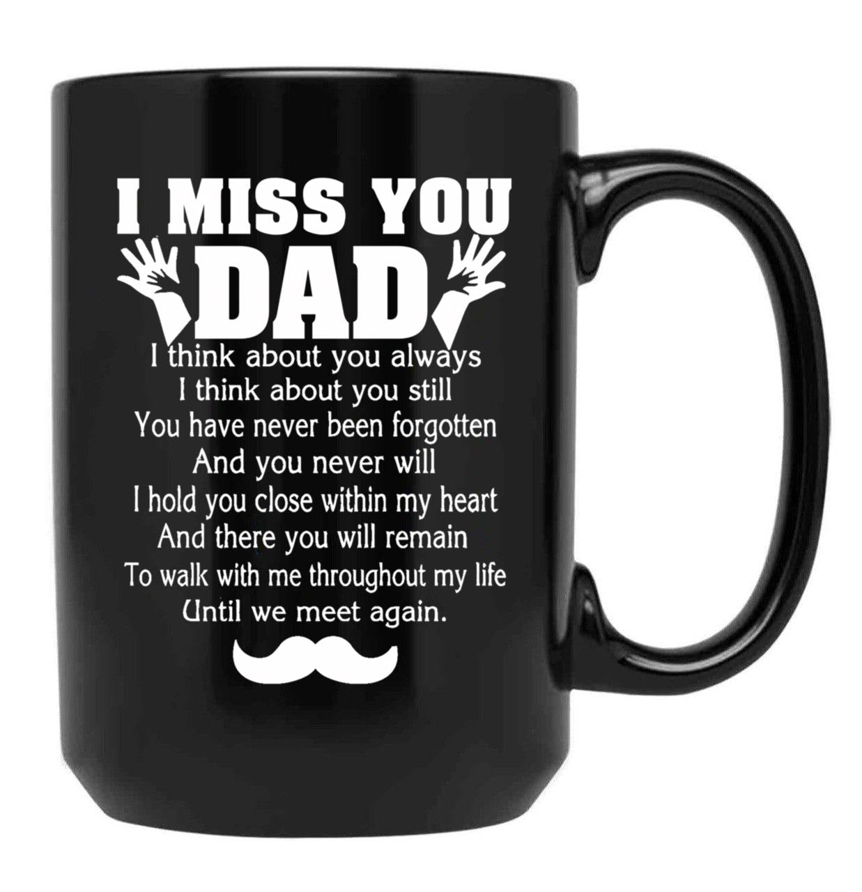 I Miss You Dad Father'S Day Black Coffee Mug - Black