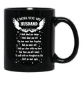 I Miss You My Husband Black Coffee Mug - Black