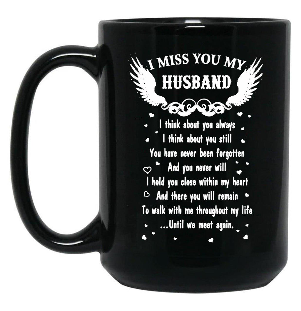 I Miss You My Husband Black Coffee Mug