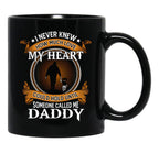 I Never Knew How Much Love My Heart Could Hold Until Someone Called Me Daddy Father And Daughter Funny Vintage Cute Black Coffee Mug - Black