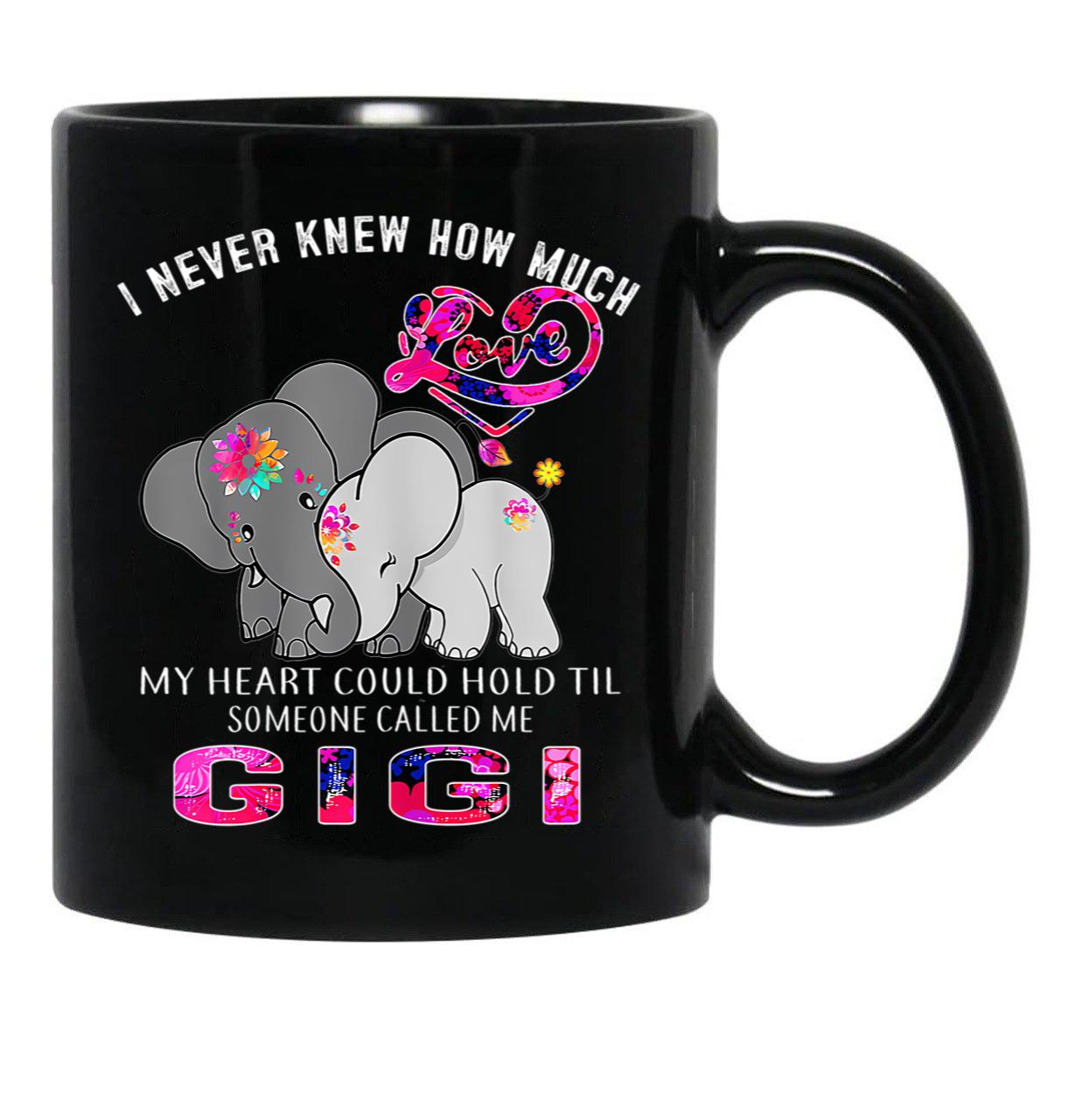 I Never Knew How Much My Heart Could Hold Til Someone Called Me Gigi Elephant Hippie Black Coffee Mug - Black