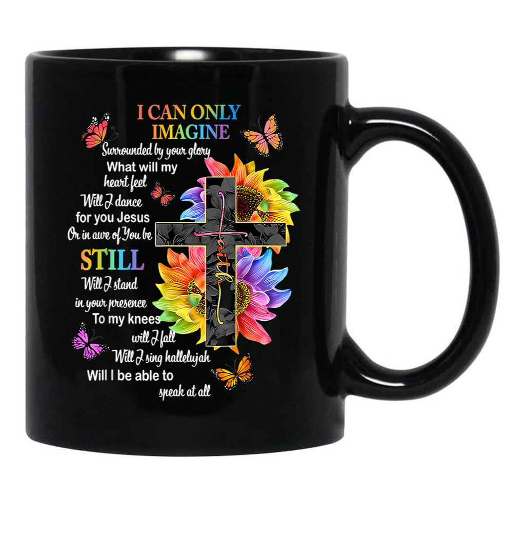 I Only Can Imagine Faith Christian Faith Jesus God Lover  (1) Black Coffee Mug - Black