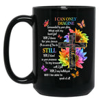 I Only Can Imagine Faith Christian Faith Jesus God Lover  Black Coffee Mug