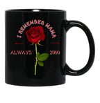 I Remember Mama (1) Black Coffee Mug - Black