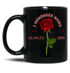 I Remember Mama Black Coffee Mug