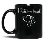 I Stole Her Heart Funny Valentines Day 2022 Saying For Couple Black Coffee Mug