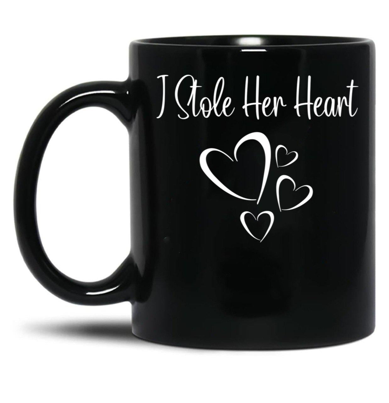 I Stole Her Heart Funny Valentines Day 2022 Saying For Couple Black Coffee Mug