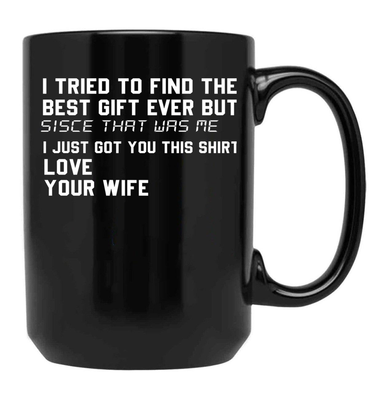 I Tried To Find The Best Fathers Day Funny Husband Black Coffee Mug - Black
