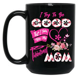 I Try To Be Good But I Take After My Phlebotomist Mom Floral Family Mother'S Day Black Coffee Mug