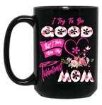 I Try To Be Good But I Take After My Phlebotomist Mom Floral Family Mother'S Day Black Coffee Mug