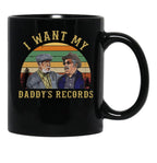 I Want My Daddy Records Unisex Sanford And Son Coffee Mug Black Coffee Mug, Gift Coffee Mug - Black