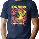 I Was Acting Silly Pigeon T-Shirt for Men & Women, T-Shirts Graphic Tee - Navy
