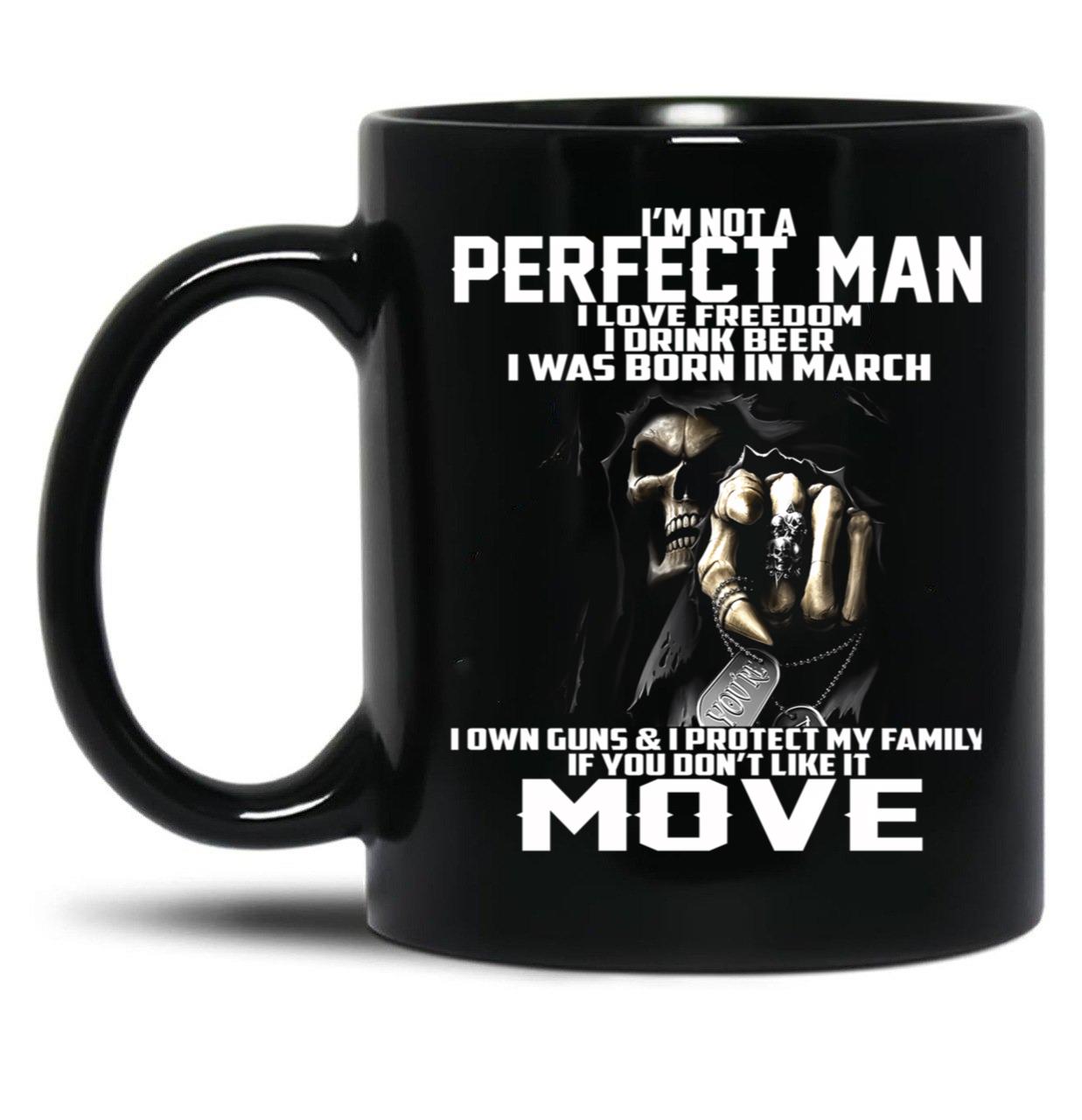 I Was Born In March Black Coffee Mug