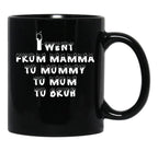 I Went From Mama To Mommy To Mom To Bruh 5 Black Coffee Mug - Black