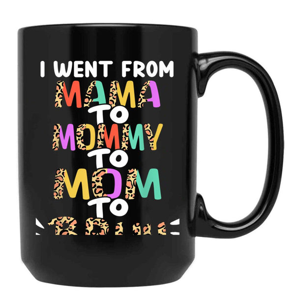I Went From Mama To Mommy To Mom To Bruh Funny Mothers Day Black Coffee Mug - Black
