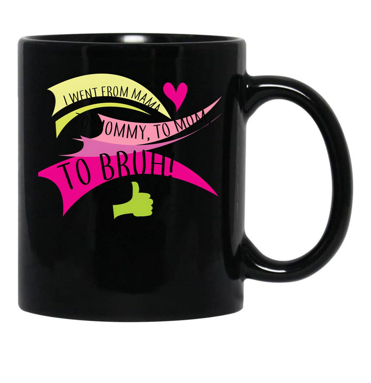 I Went From Mama To Mommy Black Coffee Mug - Black