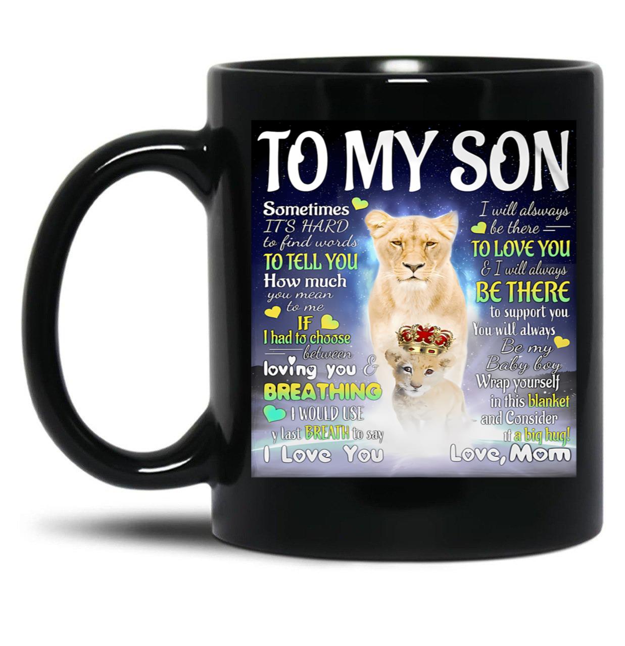 I Will Always Be There To Support You Black Coffee Mug