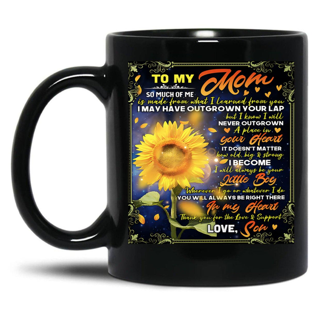 I Will Always Be Your Litlle Boy Black Coffee Mug