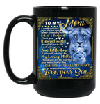 I Will Always Be Your Little Boy Your Son Black Coffee Mug