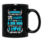 I Wish I Could Climb Up To Heaven Black Coffee Mug - Black