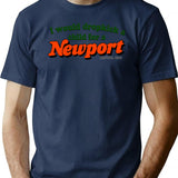 I Would Dropkick A Child for A Newport Premium Heavyweight Cotton T-Shirt - Navy