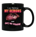 I39M Fighting My Demons and They are Winning Word Art Meme Black Coffee Mug, Gift Coffee Mug - Black