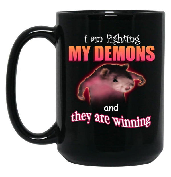 I39M Fighting My Demons and They are Winning Word Art Meme Black Coffee Mug, Gift Coffee Mug - Black