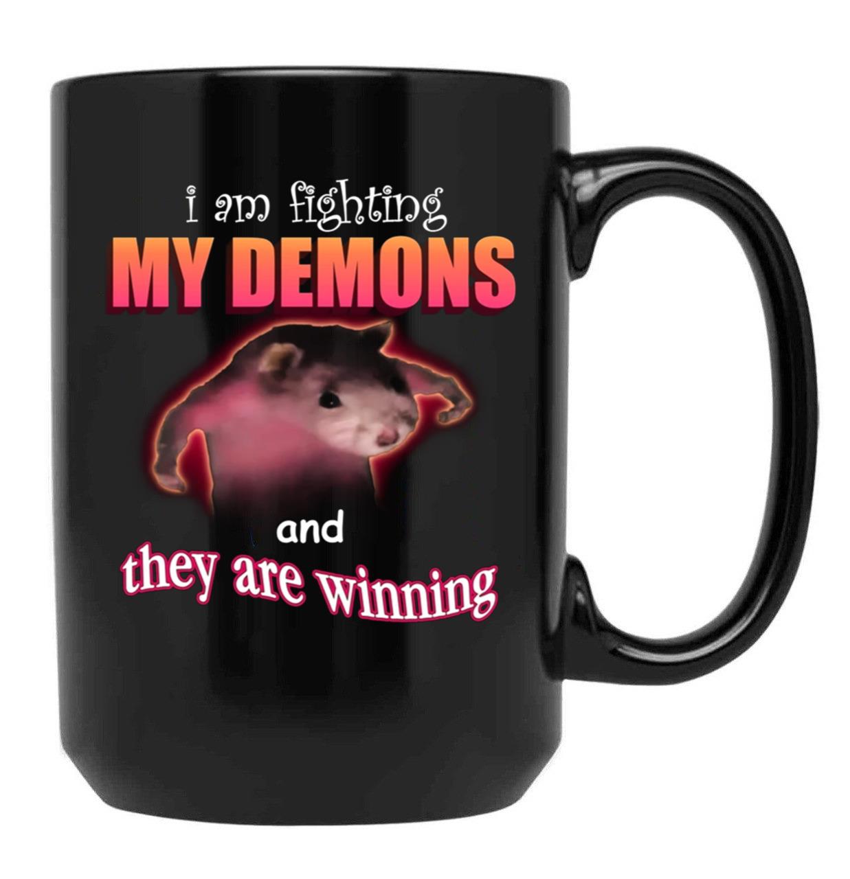 I39M Fighting My Demons and They are Winning Word Art Meme Black Coffee Mug, Gift Coffee Mug