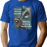 I'M A Lot Like My Laundry Raccoon Shirt T-Shirt for Men & Women, T-Shirts Graphic Tee - Blue