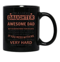 I'M A Lucky Daughter Gifts For Daughters From Dad (1) Black Coffee Mug - Black