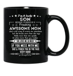 I'M A Lucky Son Because I'M Raised By A Freaking Awesome Mom (10) Black Coffee Mug - Black