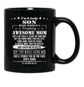 I'M A Lucky Son Because I'M Raised By A Freaking Awesome Mom (9) Black Coffee Mug - Black