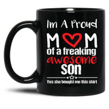 I'M A Proud Mom Mug Gift From Daughter Funny Mothers Day (1) Black Coffee Mug