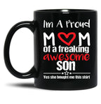 I'M A Proud Mom Mug Gift From Daughter Funny Mothers Day (1) Black Coffee Mug