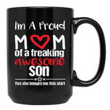 I'M A Proud Mom Mug Gift From Daughter Funny Mothers Day (1) Black Coffee Mug - Black
