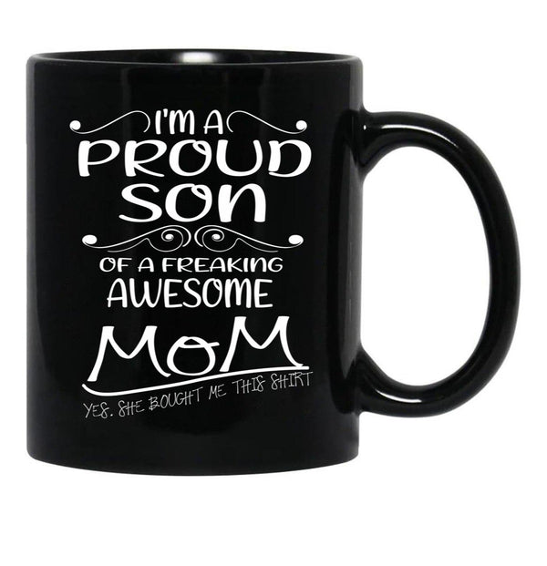 I'M A Proud Son In Low For A Freaking Awesome Mother In Law Gift For Mom Black Coffee Mug - Black