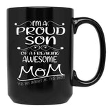 I'M A Proud Son In Low For A Freaking Awesome Mother In Law Gift For Mom Black Coffee Mug - Black