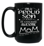 I'M A Proud Son In Low For A Freaking Awesome Mother In Law Gift For Mom Black Coffee Mug