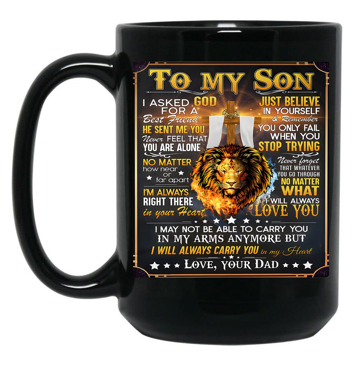 I'M Always Right There In Your Heart Black Coffee Mug