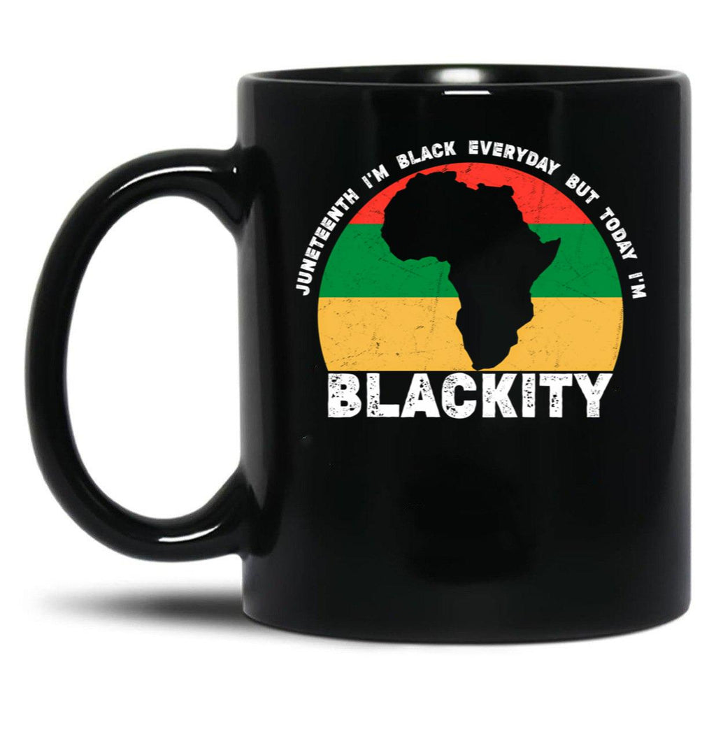 I'M Blackity Juneteenth Black African American Men And Women Black Coffee Mug