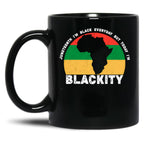 I'M Blackity Juneteenth Black African American Men And Women Black Coffee Mug