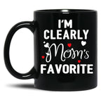 I'M Clearly Mom'S Favorite Favorite Child And Favorite Son Black Coffee Mug