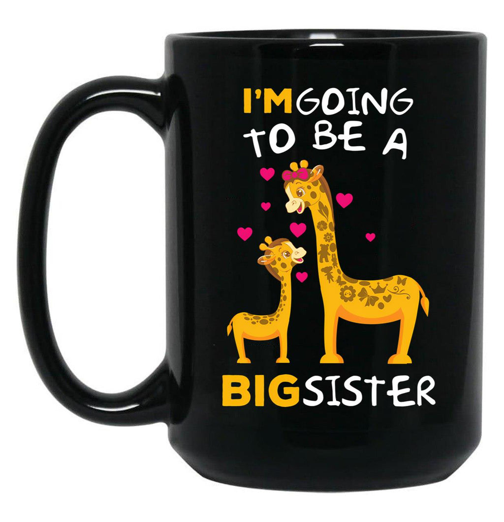 I'M Going To Be A Big Sister Black Coffee Mug