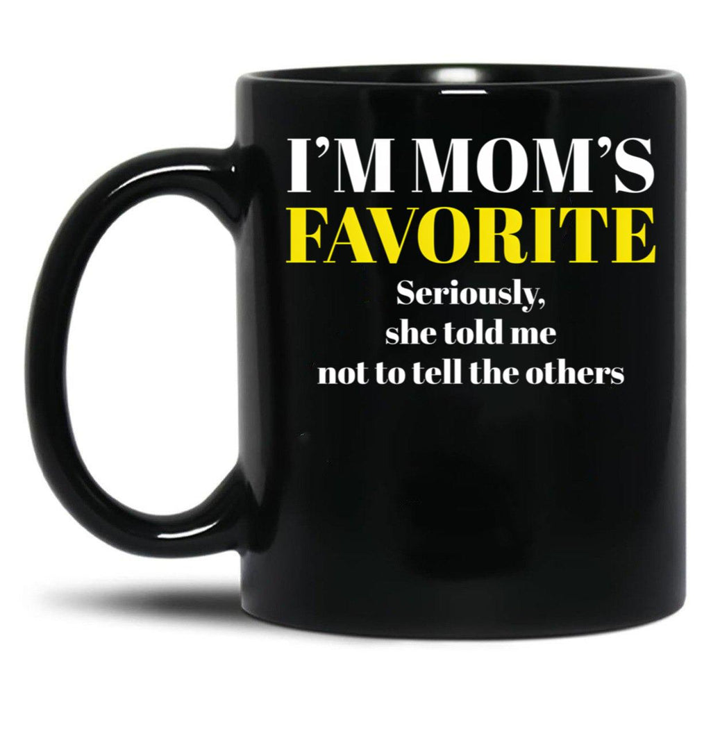 I'M Mom'S Favorite (2) Black Coffee Mug