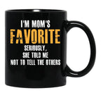 I'M Mom'S Favorite Black Coffee Mug - Black