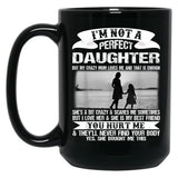 I'M Not A Perfect Daughter But My Crazy Mom Loves Me Mother  Black Coffee Mug