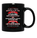 I'M Not A Perfect Daughter But My Dad Loves Me Black Coffee Mug - Black